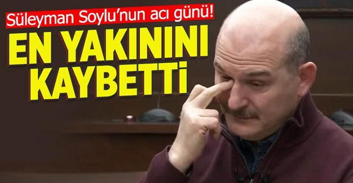 Süleyman Soylu’nun annesi vefat etti