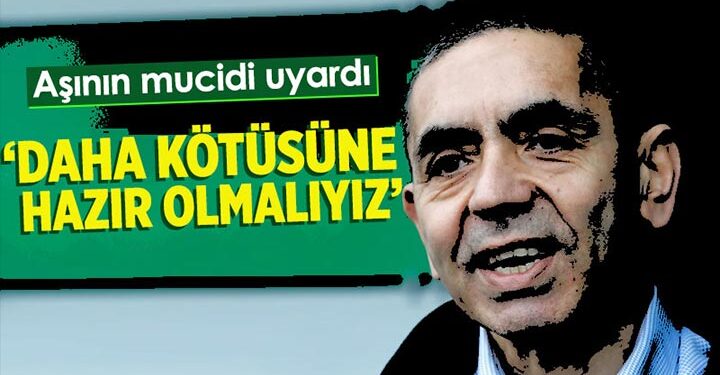 Biontech kurucusu Prof. Dr. Uğur Şahin’den önemli uyarı