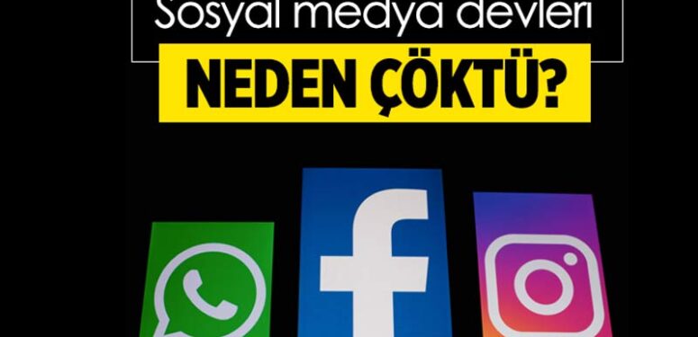 WhatsApp, Instagram, Facebook çöktü!