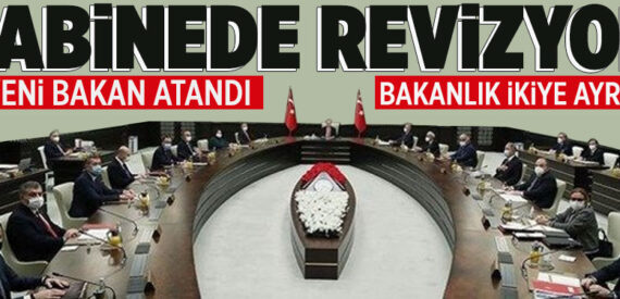 Kabinede revizyon! 3 yeni bakan atandı
