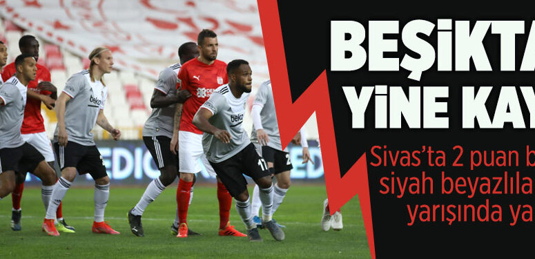 sivasspor-besiktas-mac-ozet-a24haber
