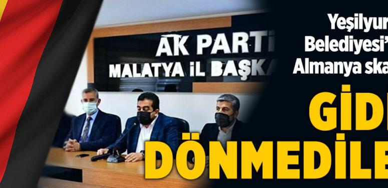 Yeşilyurt Belediyesi aracılığıyla Almanya’ya gidip geri dönmediler