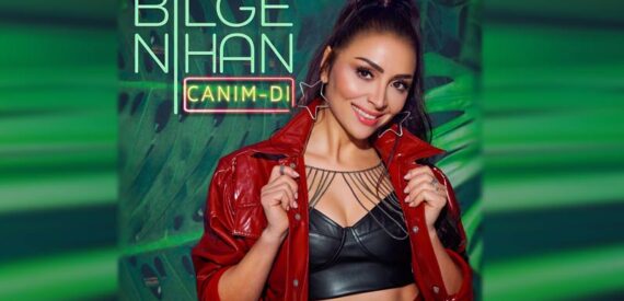 Bilge Nihan yeni şarkısı ‘Canımdı’ ile müzikseverlerle buluştu