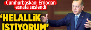 cumhurbaskani-erdogan-esnaf-helallik