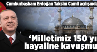 cumhurbaskani-erdogan-taksim-camii-acilisinda-konustu-manset-a24haber