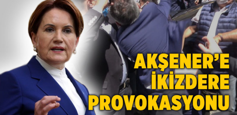 meral-aksener-ikizdere-ziyareti-provokasyon-a24haber