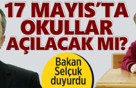 okullar-acilacak-mi-yuzyuze-egitim-meb-17-mayis
