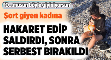 sort-giyen-kadina-saldirdi-serbest-birakildi-a24haber