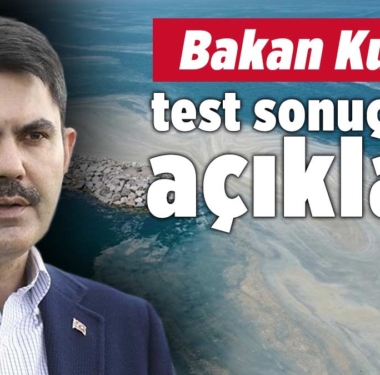 bakan-murat-kurum-musilaj-sonuclarini-acikladi-2-a24haber