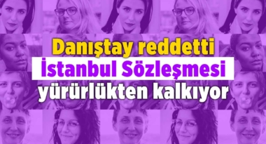 danistay-itirazi-reddetti-istanbul-sozlesmesi-nin-kalkmasi-kesinlesti-a24haber