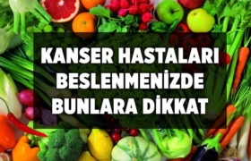 kanser-hastalari-beslenmenizde-bunlara-dikkat-edin-a24haber