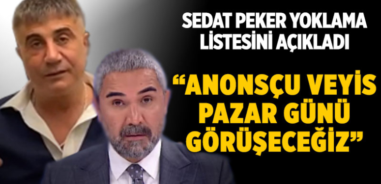 Anonsçu Veyis kimdir? | Sedat Peker’in bahsettiği Anonsçu Veyis kimdir, gerçek adı ne? | Veyis Ateş kimdir, nereli?