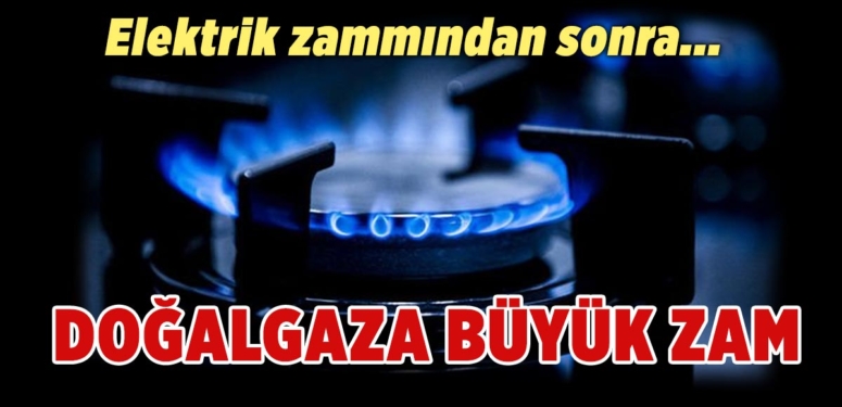 Doğalgaza yüzde 12 zam yapıldı