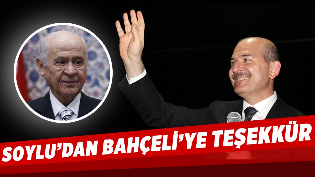 suleyman-soylu-dan-bahceli-ye-minnet-ve-sukran-duyuyorum-a24haber