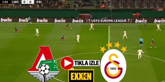 Lokomotiv Moskova Galatasaray canlı izle