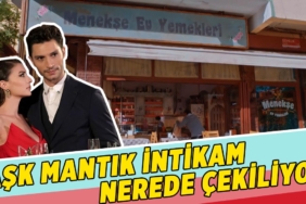 ask-mantik-intikam-nerede-cekiliyor-menekse-ev-yemekleri-nerede-a24haber