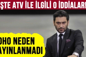 edho-neden-yok-iste-atv-ile-ilgili-o-iddialar-a24haber
