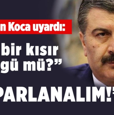 fahrettin-koca-uyardi-toparlanalim-covid-19-koronavirus-a24haber