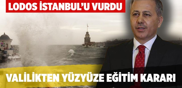 istanbul-valisi-lodos-nedeniyle-yarin-egitime-ara-verilecegini-acikladi-a24haber