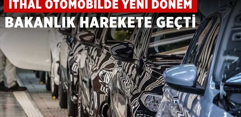 ithal-otomobilde-yeni-donem-ticaret-bakanligi-harekete-gecti-a24haber