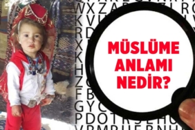müslüme-ne-demek-müslüme-isminin-anlamı-nedir-a24haber
