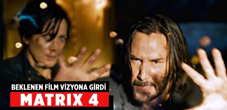 Matrix 4 Türkiye’de vizyona girdi