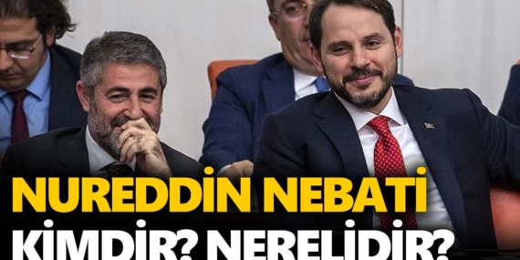 Nureddin Nebati kimdir? Hazine ve Maliye Bakanı olarak atanan Nureddin Nebati kimdir nerelidir?