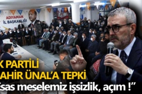 ak-partili-mahir-ünal-a-adiyaman-da-acim-tepkisi-a24haber