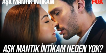 aşk-matntık-intikam-neden-yok-yeni-bölüm-ne-zaman-aşk-mantık-intikam-bugün-yayınlanacak-mı-a24haber