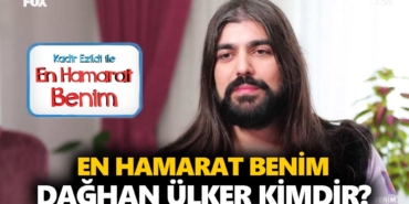 en-hamarat-benim-dağhan-kimdir-dağhan-ülker-kaç-yaşında-nerelidir-a24haber