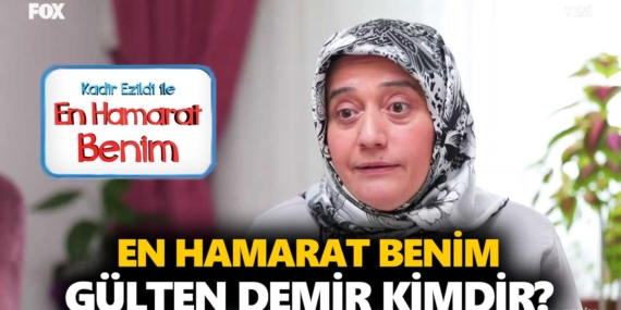 En Hamarat Benim Gülten kimdir? Gülten Demir nereli, kaç yaşında?