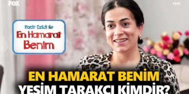 en-hamarat-benim-yeşim-tarakçı-kimdir-nerelidir-kaç-yaşında-a24haber