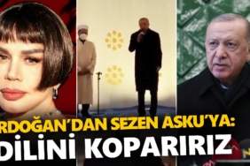 erdoğan-dan-sezen-aksu-ya-dilini-koparırız-a24haber