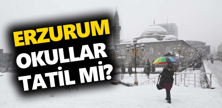 erzurum-okullar-tatil-mi-19-ocak-erzurum-valiliği-duyuru-a24haber