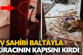 ev-sahibi-baltayla-kiracinin-kapisini-kirdi-a24haber