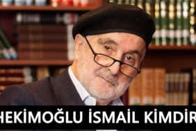 hekimoğlu-ismail-kimdir-nerelidir-neden-öldü-a24haber