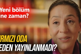 kirmizi-oda-neden-yok-kirmizi-oda-yeni-bolum-ne-zaman-a24haber