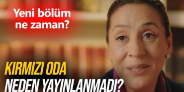 kirmizi-oda-neden-yok-kirmizi-oda-yeni-bolum-ne-zaman-a24haber