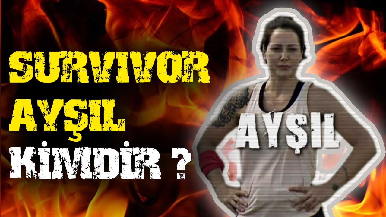 survivor-ayşıl-kimdir-ayşıl-özaslan-ne-zaman-yarıştı-a24haber