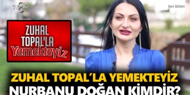 zuhal-topal-yemekteyiz-nurbanu-kimdir-nurbanu-doğan-nereli-kaç-yaşında-a24haber