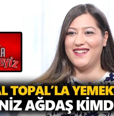 zuhal-topalla-yemekteyiz-deniz-kimdir-deniz-ağdaş-nereli-kaç-yaşinda-a24haber