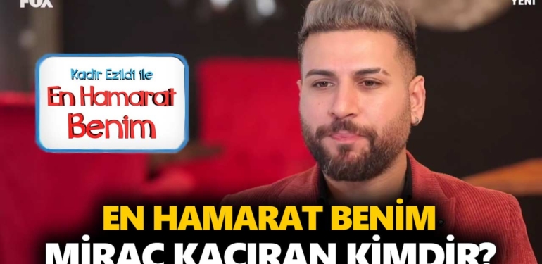 En Hamarat Benim Miraç kimdir? Gökhan Miraç Kaçıran kaç yaşında, nereli?