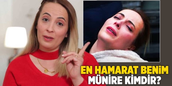 En Hamarat Benim Münire kimdir? Münire Daştan kaç yaşında, nereli?