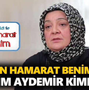 en-hamarat-benim-sevim-kimdir-sevim-aydemir-kaç-yaşında-nereli-a24haber
