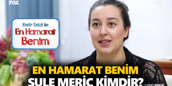 En Hamarat Benim Şule kimdir? Şule Meriç kaç yaşında, nereli?