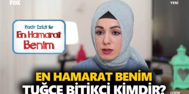 en-hamarat-benim-tugce-bitikci-kimdir