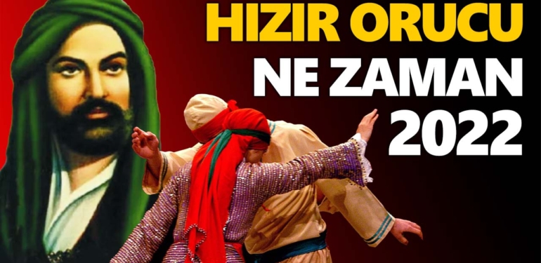 hızır-orucu-ne-zaman-2022-hızır-orucu-saat-kaçta-açılıyor-a24haber