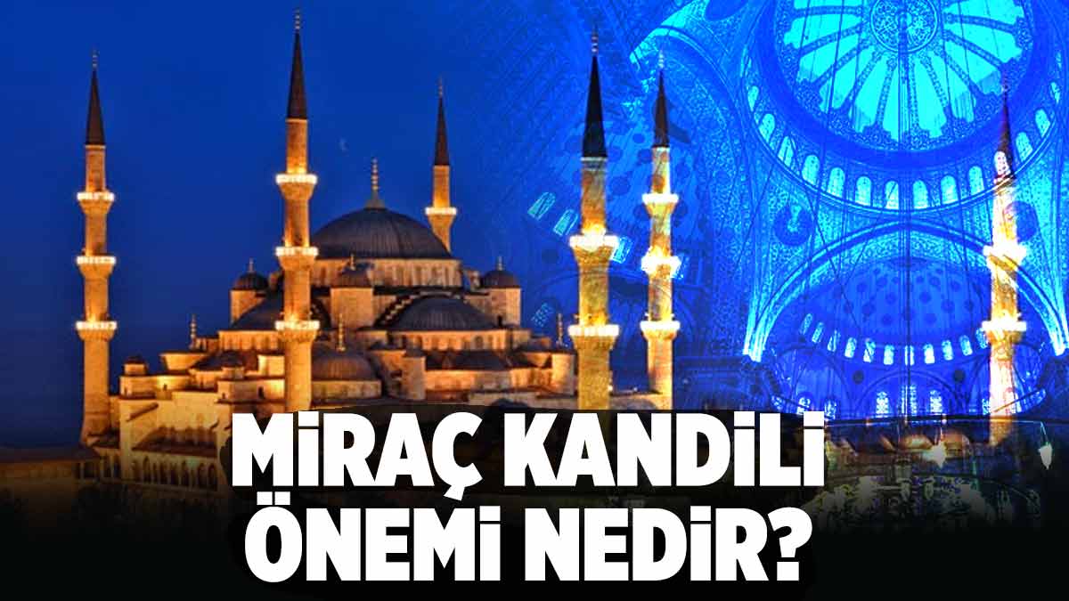 mirac-kandili-önemi-nedir