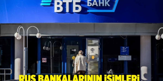 Rus bankaları hangisi? Türkiye’deki Rus bankalarının isimleri neler? Hangi bankalar Rusya’nın? Rusya’ya ait kaç banka var?