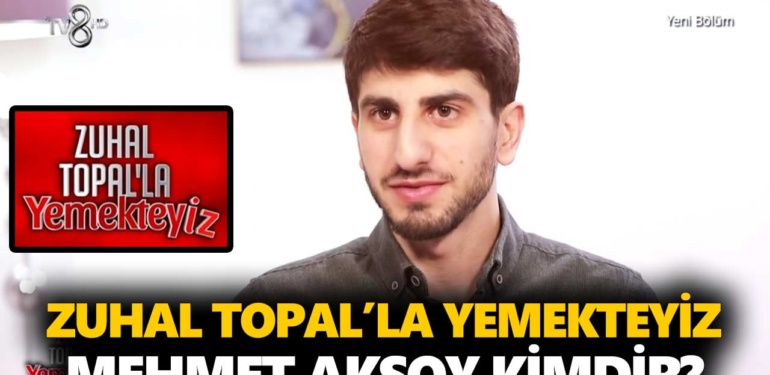zuhal-topal-yemekteyiz-mehmet-kimdir-mehmet-aksoy-kaç-yaşında-nereli-a24haber